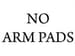 Arm Pads: No