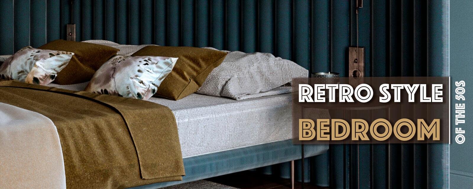 Retro Style Of the 50s | Bedroom