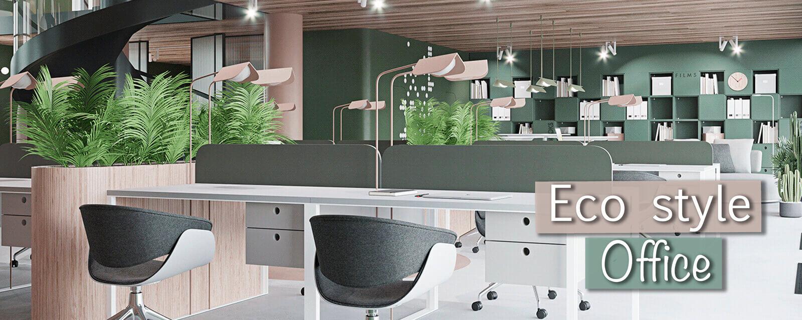 Eco Style | Office
