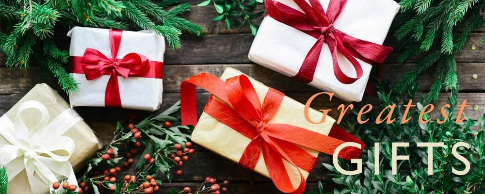 Greatest Gifts