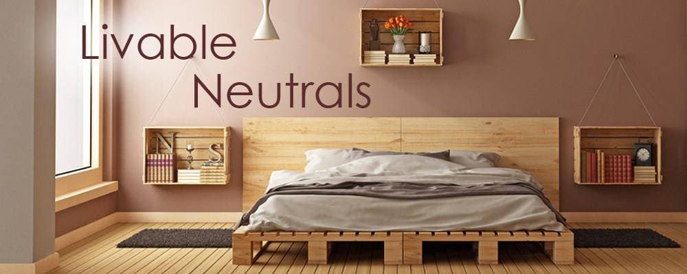 Livable Neutrals