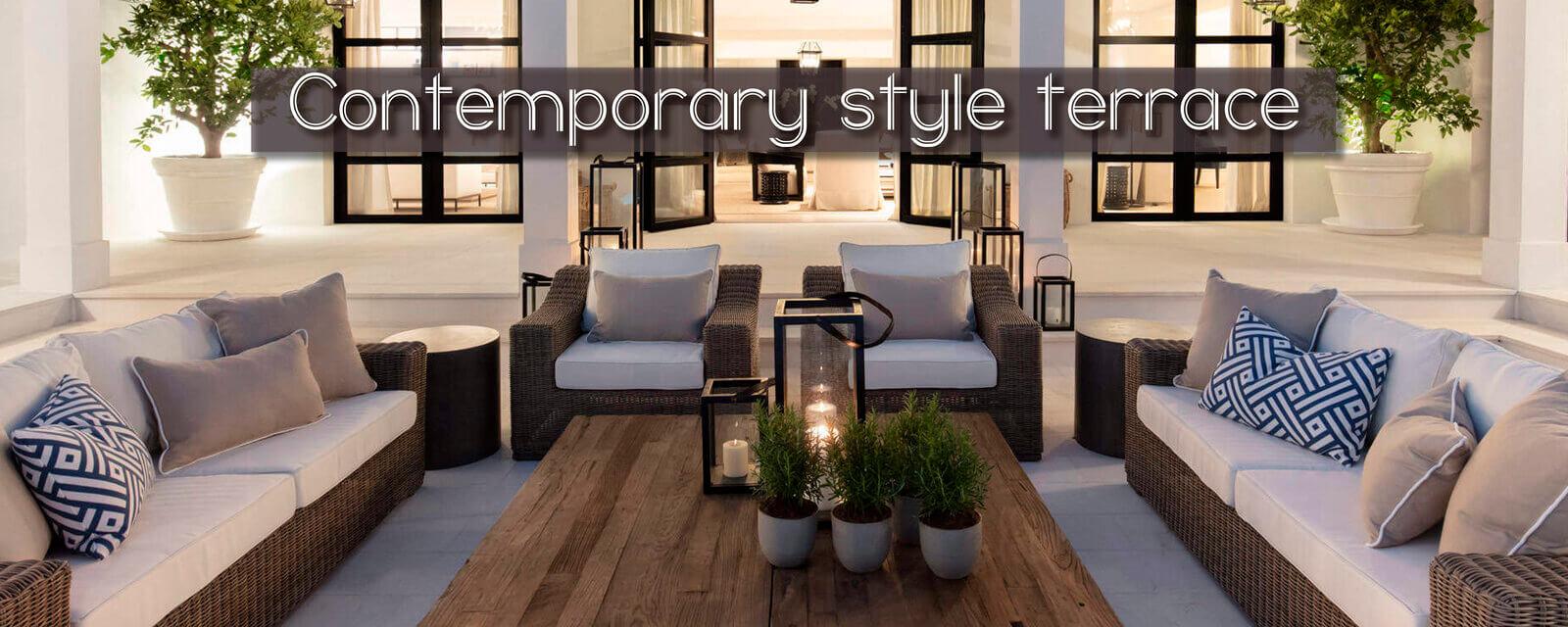 Contemporary Style | Terrace