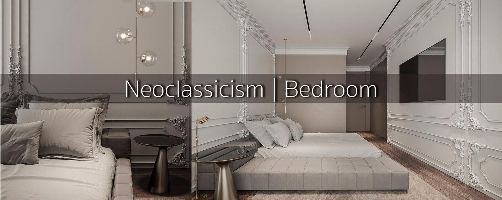 Modern Neoclassical Bedroom