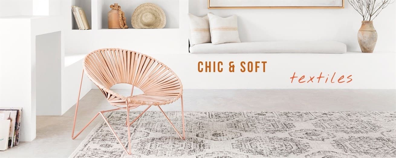 Chic and Soft Textiles