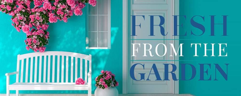 Fresh From The Garden