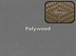Slate Grey Polywood / Tigerwood Weave